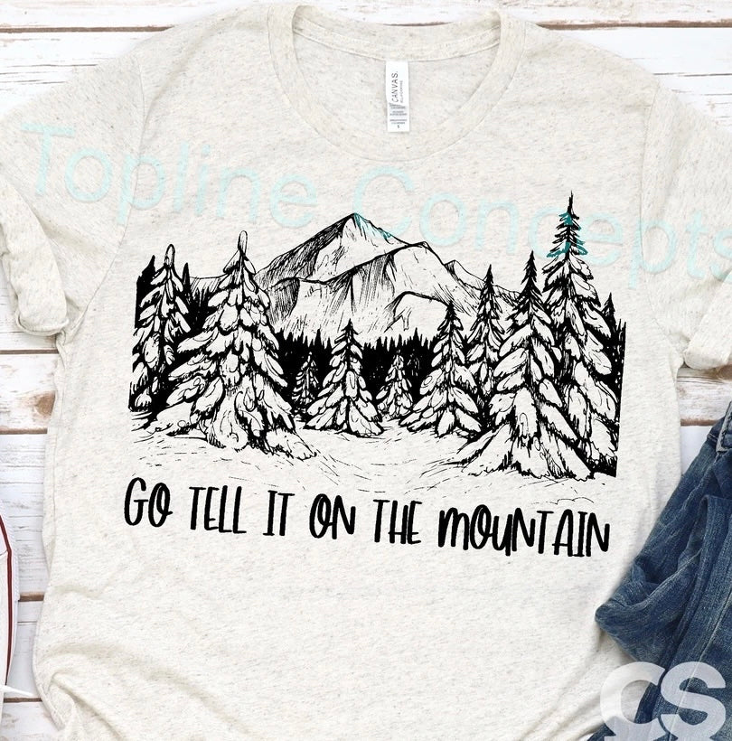 Go tell it on the mountain