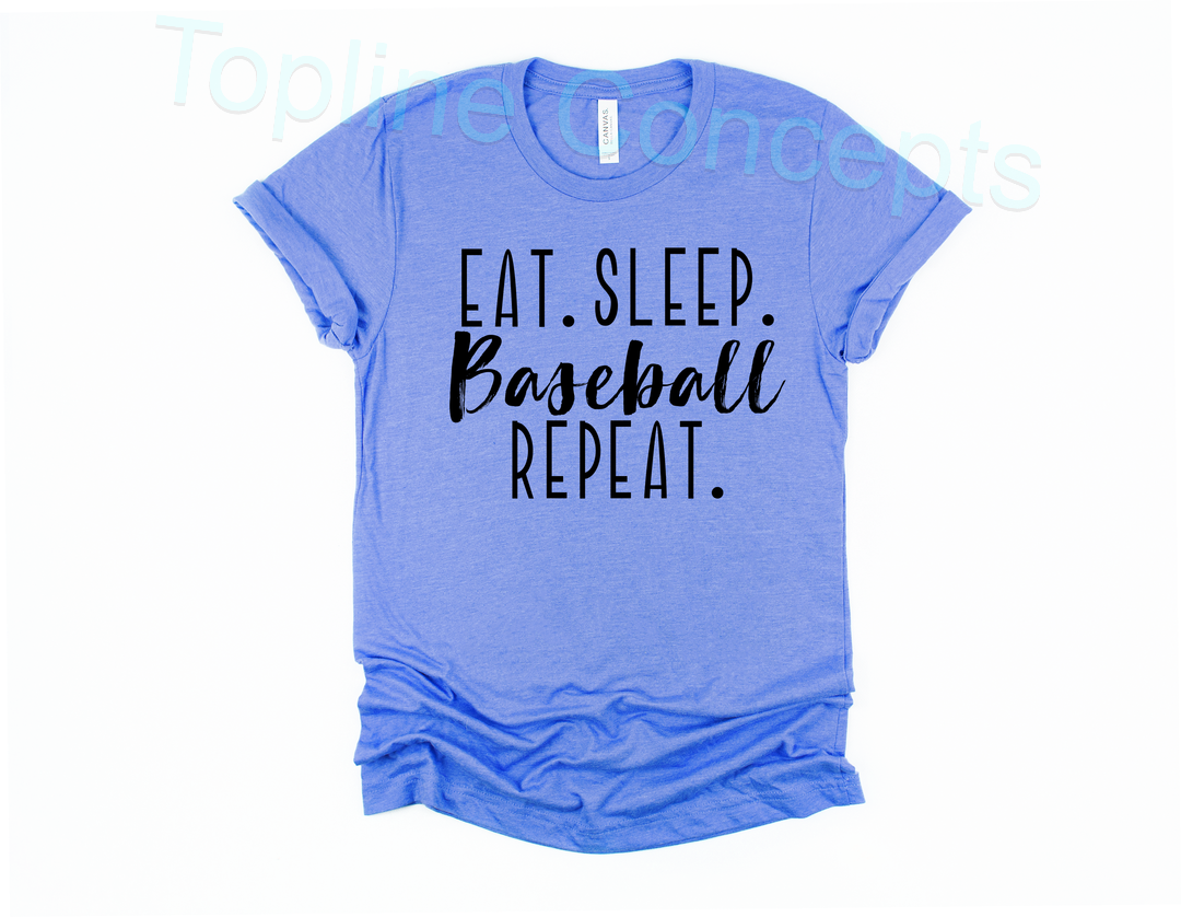 Eat sleep baseball repeat