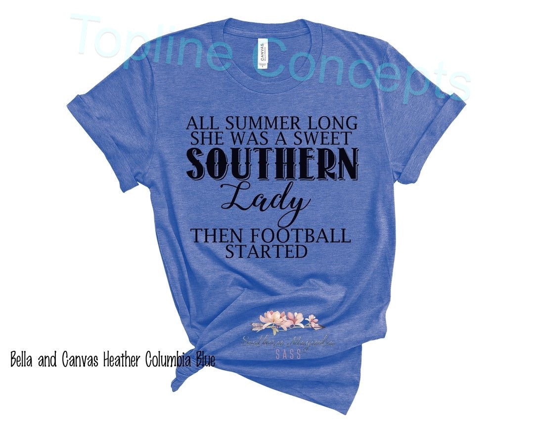 All summer long sweet lady then football
