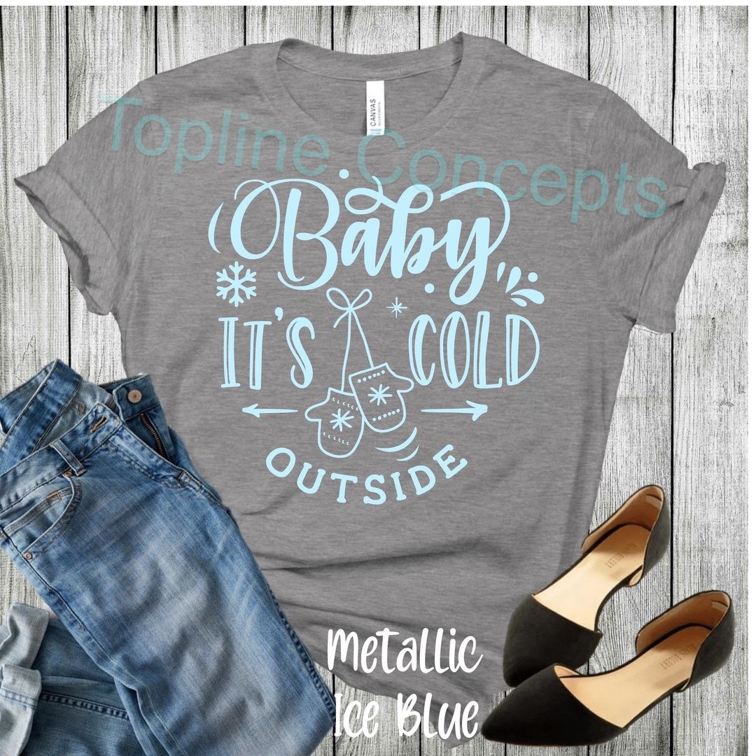 Baby it’s cold outside