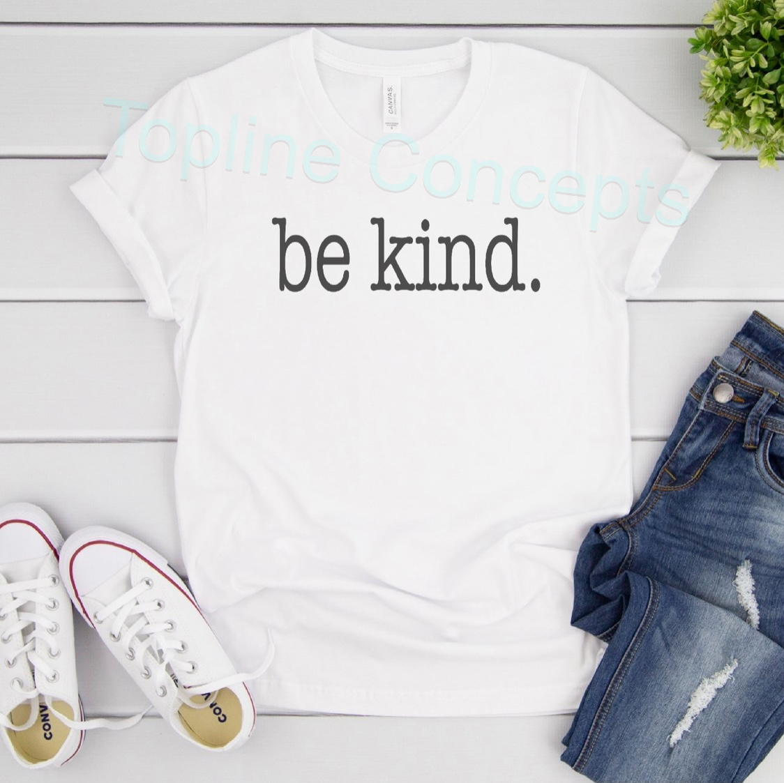 Be kind.