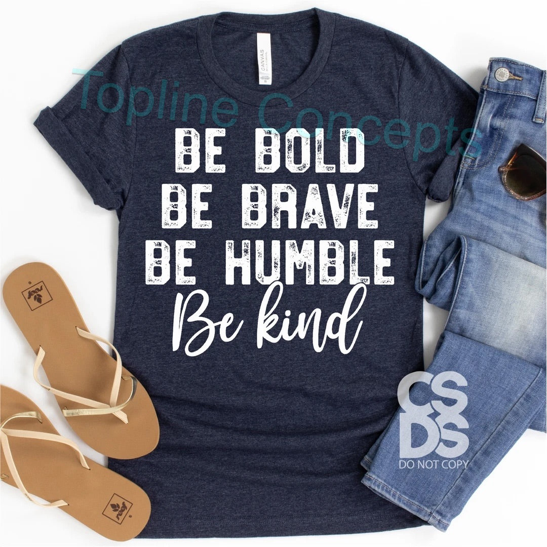Be bold