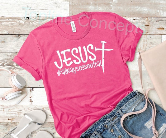 Jesus always essential