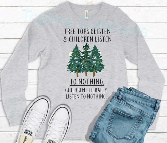 Children listen to nothing