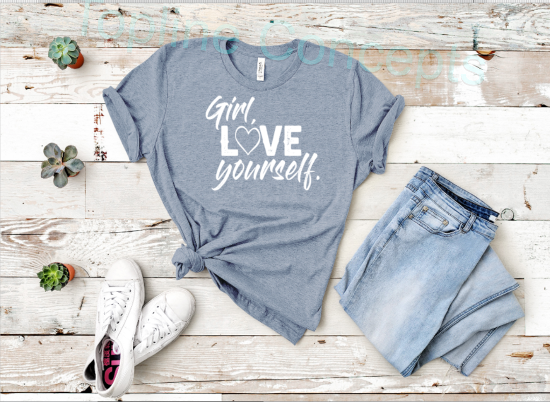 Girl love yourself