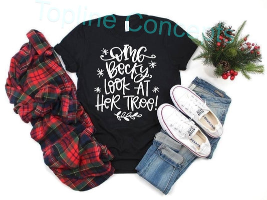 Omg Becky look at her tree