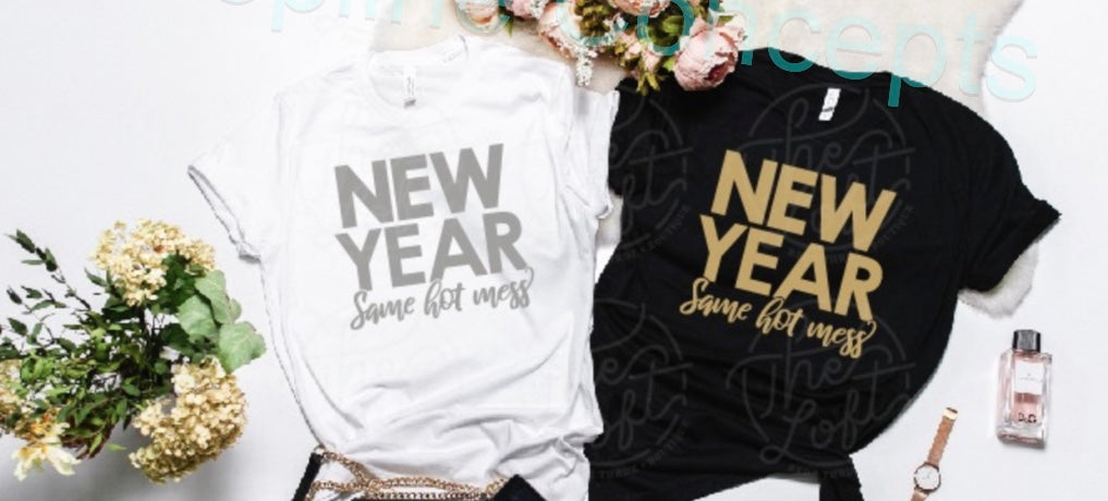 New year same hot mess